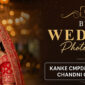 Best Wedding Photography in Kanke CMPDI, Rock Garden & Chandni Chowk Ranchi