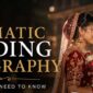 Cinematic Wedding Videography: Everything You Need to Know