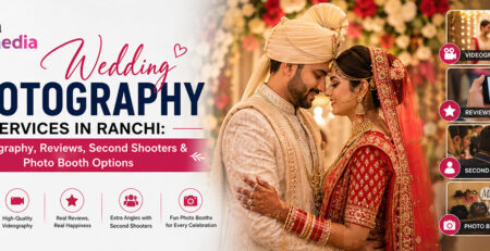 Wedding Photography Services in Ranchi
